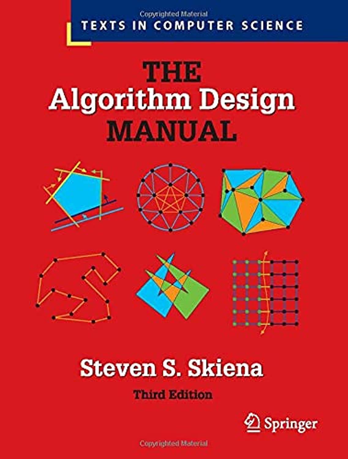 The Algorithm Design Manual (Texts in Computer Science): Skiena, Steven ...