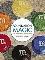 Foundation Magic: A Rug Hooker's Guide to Preparing Patterns 194555052X Book Cover