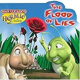 The Flood of Lies (Max Lucado's Hermie & Friends)