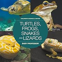Algopix Similar Product 10 - Turtles Frogs Snakes and Lizards 