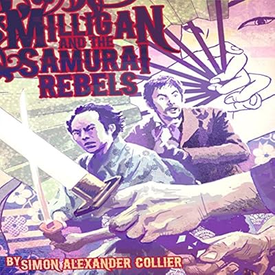 Milligan and the Samurai Rebels