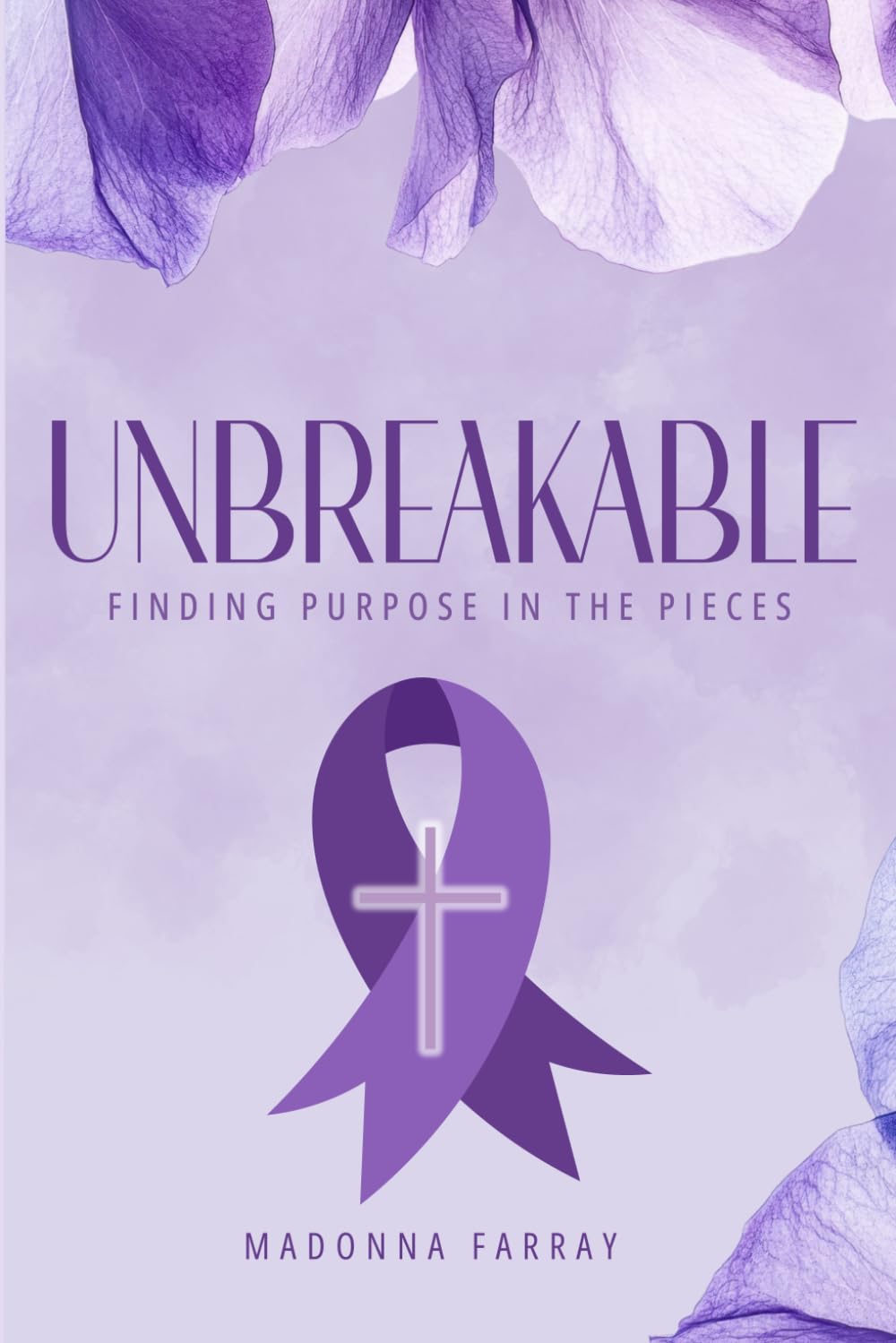 Unbreakable: Finding Purpose in the Pieces