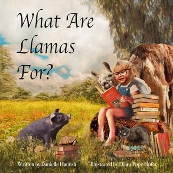 Paperback What Are Llamas For? Book