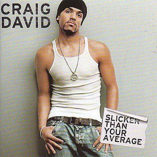 CRAIG DAVID／SLICKER THAN YOUR AVERAGE LP Slicker Than Your Average: Amazon.com.br: CD e Vinil