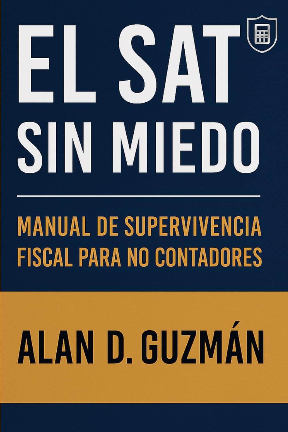El SAT no es tu enemigo (pero tampoco tu amigo)