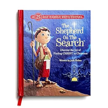 Hardcover DaySpring - The Shepherd on The Search: A 25 Day Family Devotional (Discover The Joy of Finding Christ in Christmas) Book