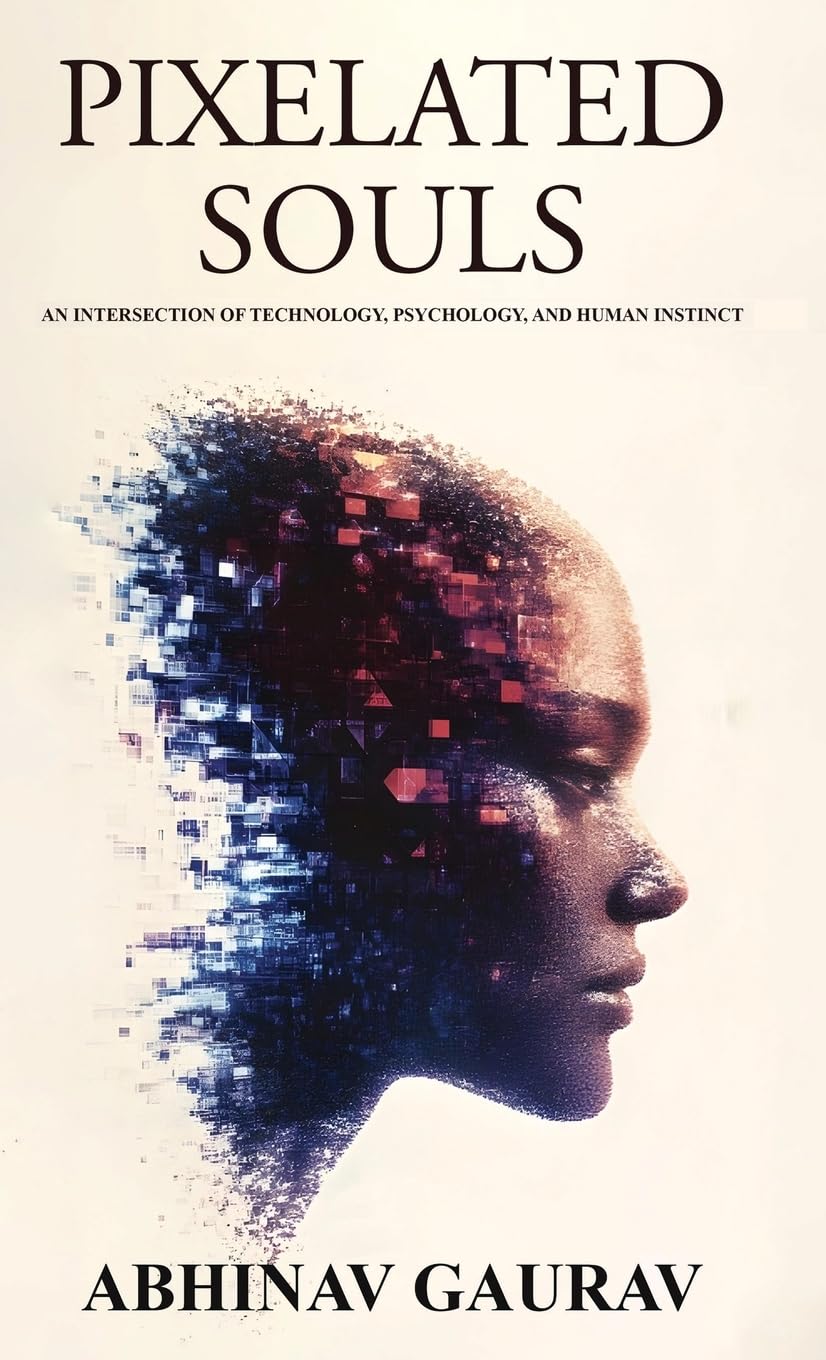 Pixelated Souls: An Intersection of Technology, Psychology, and Human Instinct