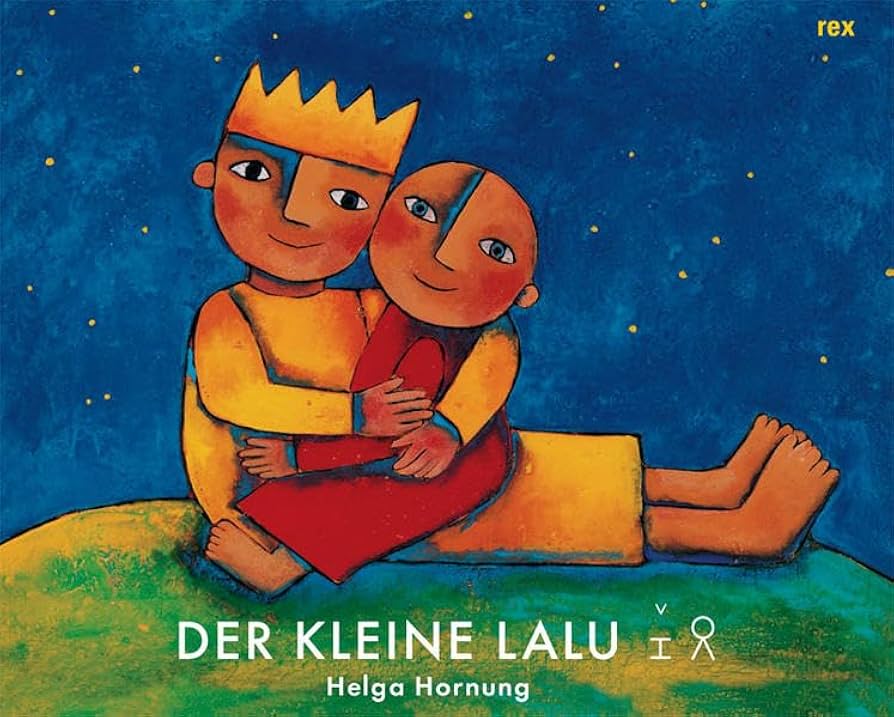Der kleine Lalu　Helga Hornung　ヘルガ・ホルヌンク Der kleine Lalu Helga Hornung ヘルガ・ホルヌンク Der kleine