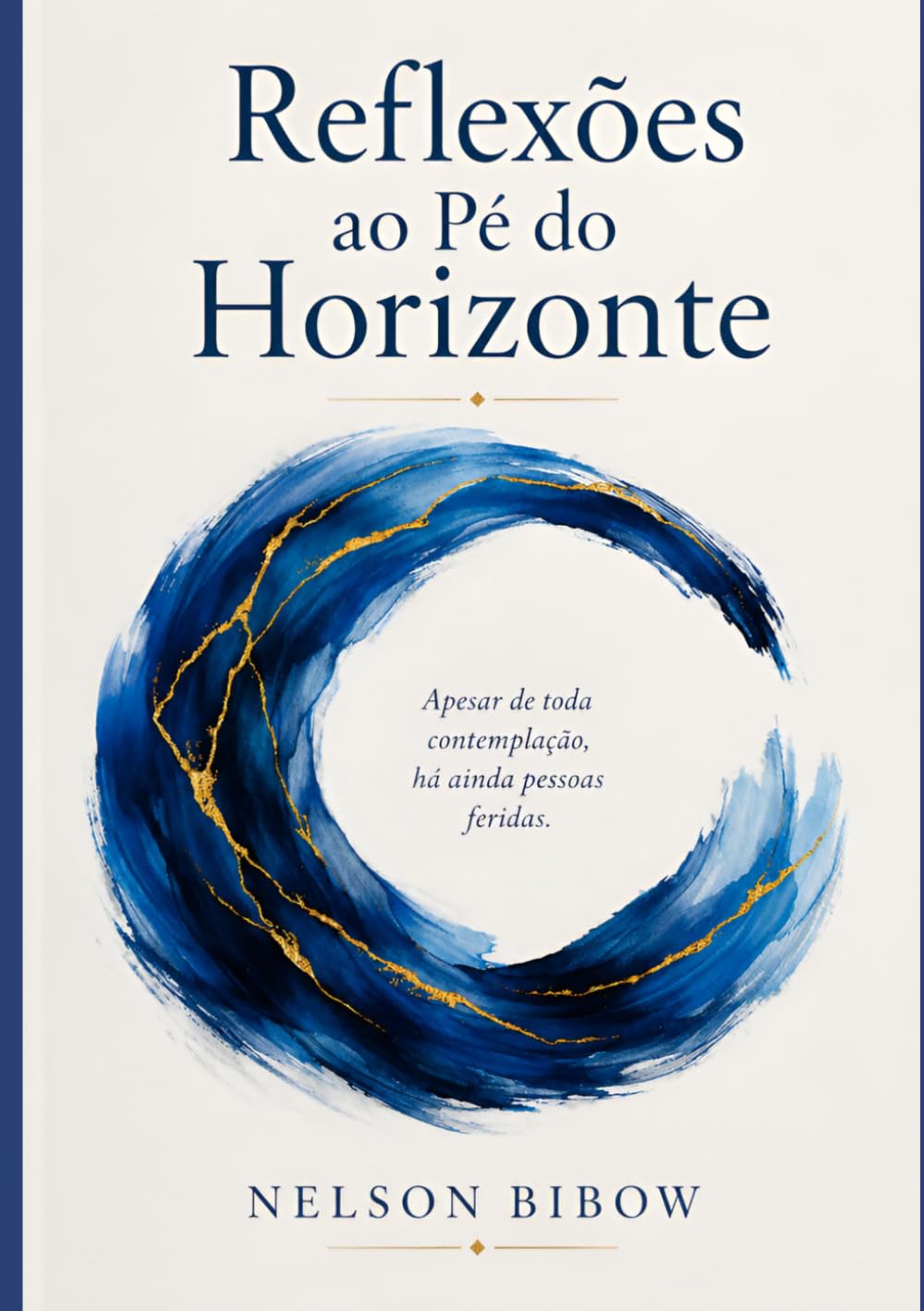 Reflexões ao Pé do Horizonte