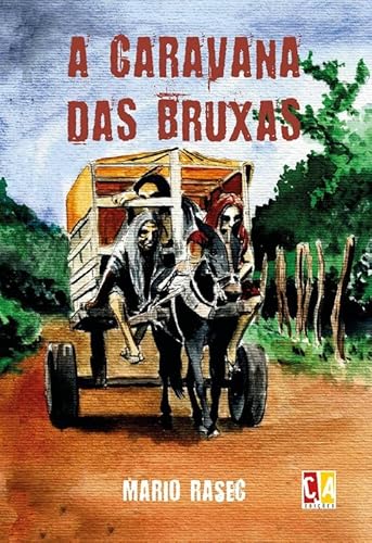 A caravana das bruxas:
