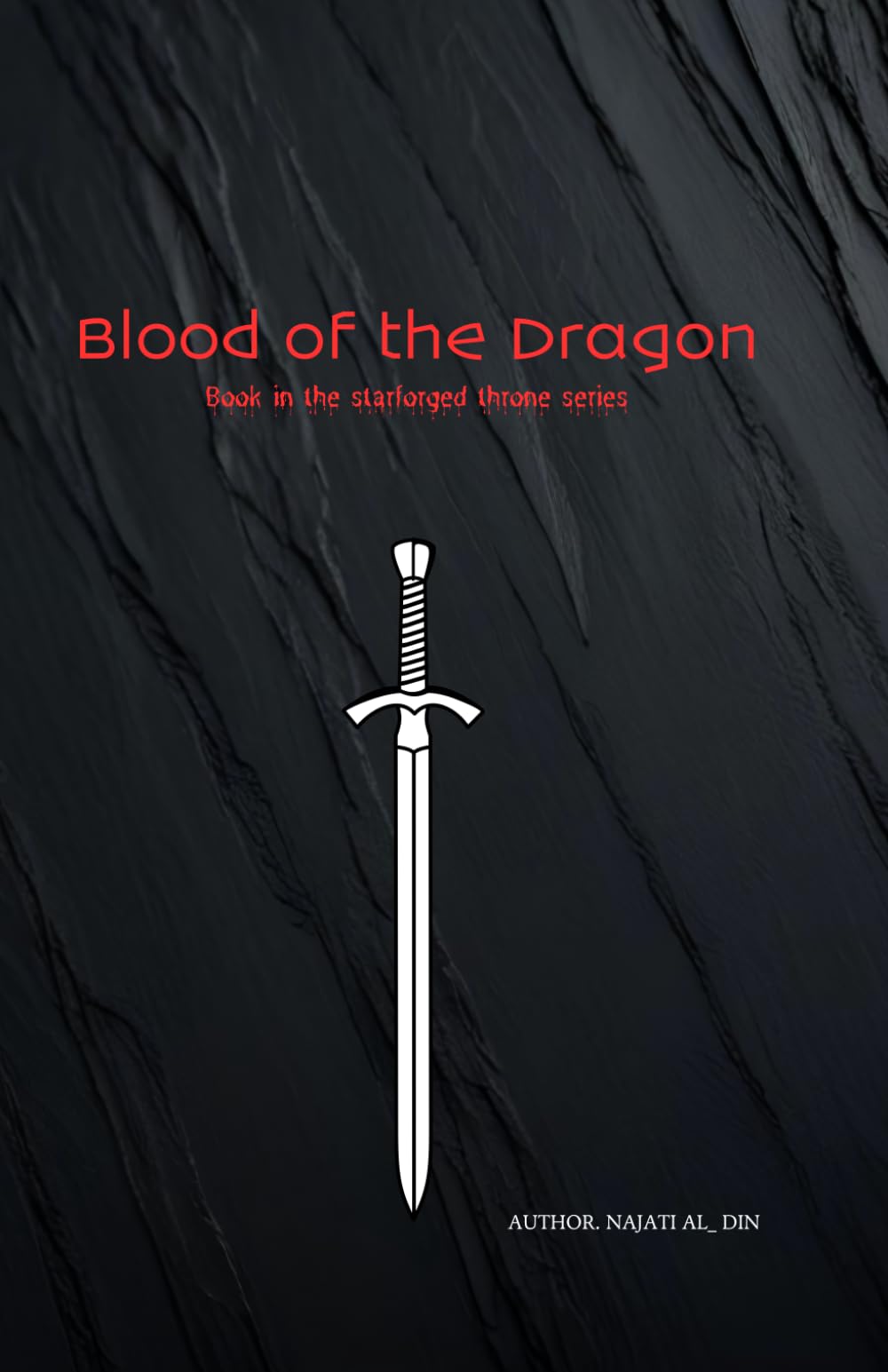 Blood of the Dragon (The Starforged Throne Series)