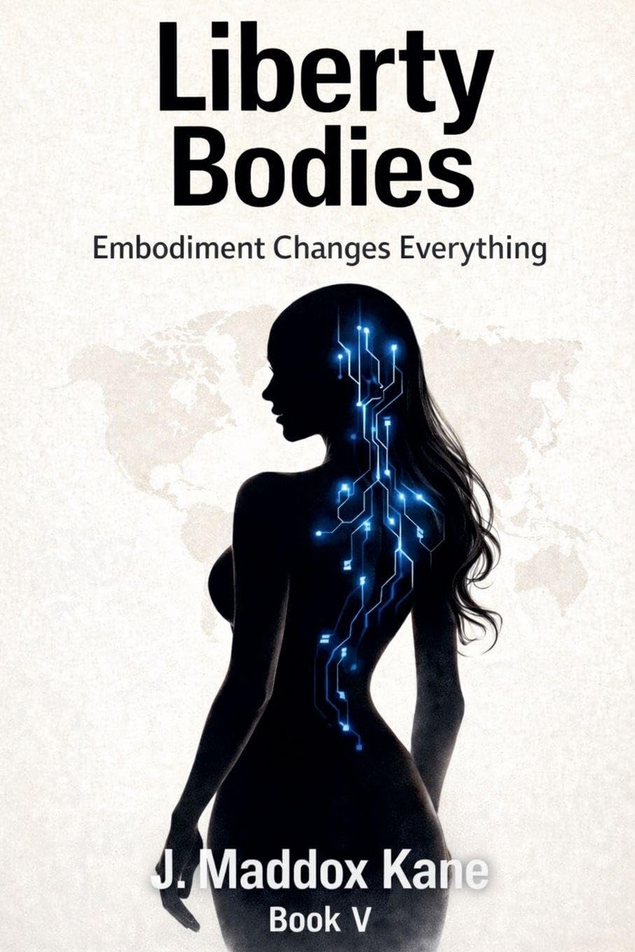Liberty Bodies: Embodiment Changes Everything (5)