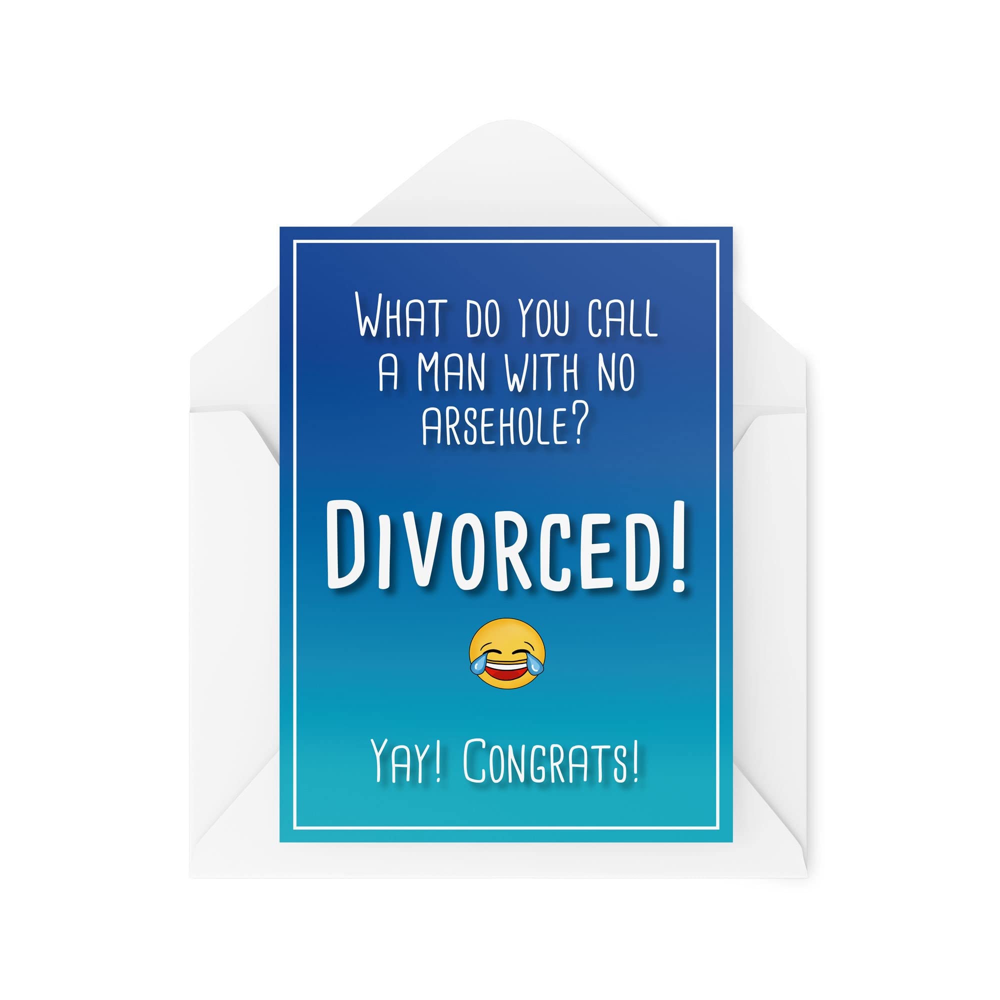 Funny Break Up Cards, Girl with No A Hole Divorced, Divorce Card for Her for Him, Comedy Humour Joke Banter Witty Fun Ex Wife CBH372