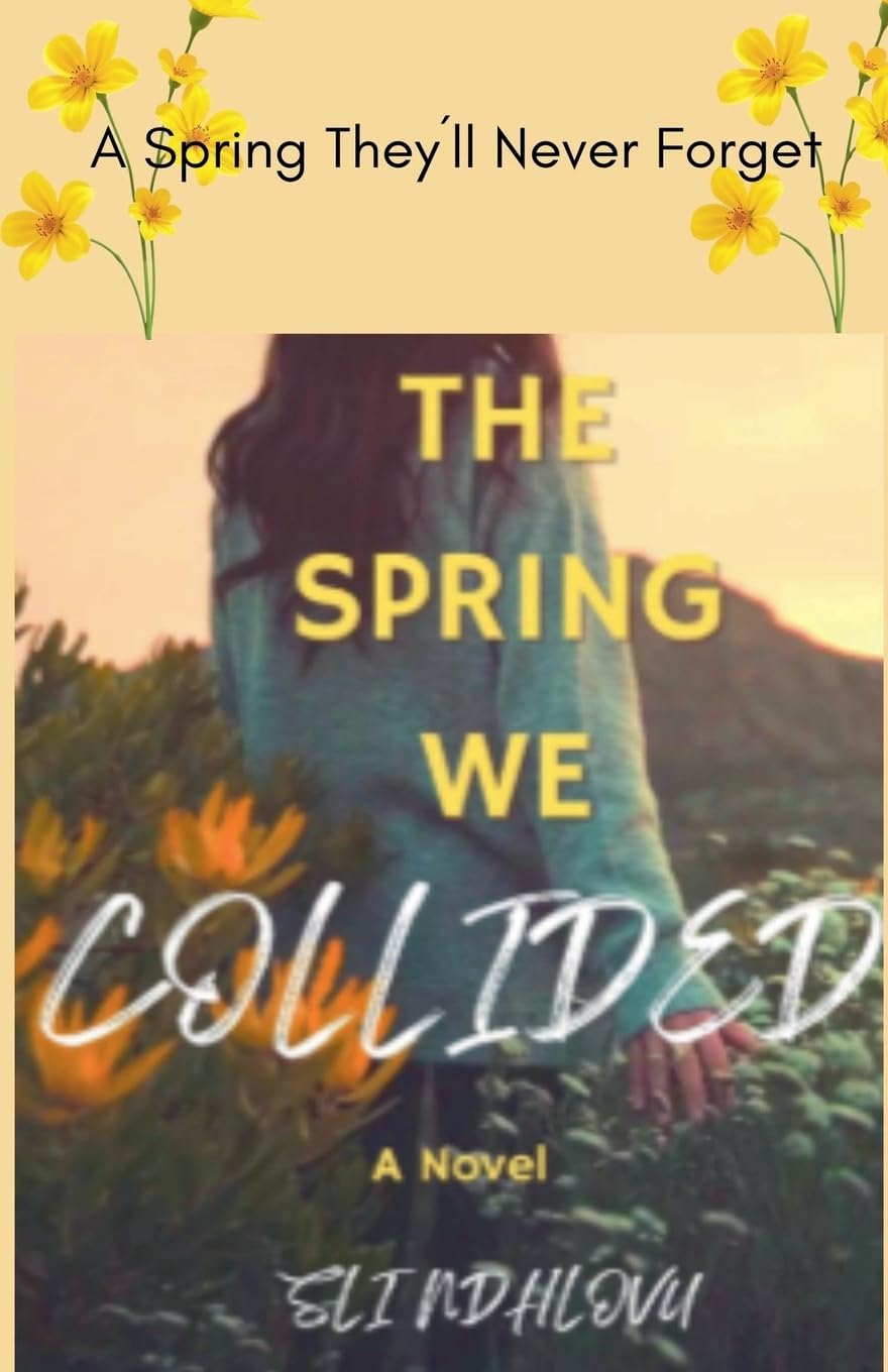 The Spring We Collided: 4 (Seasons of Love Quartet)