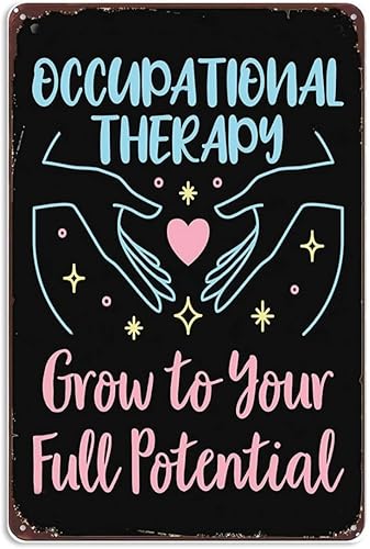 Letreros divertidos de terapia ocupacional OT Grow to Your Full Potencial, decoración de pared, letrero de metal vintage, póster de arte de pared