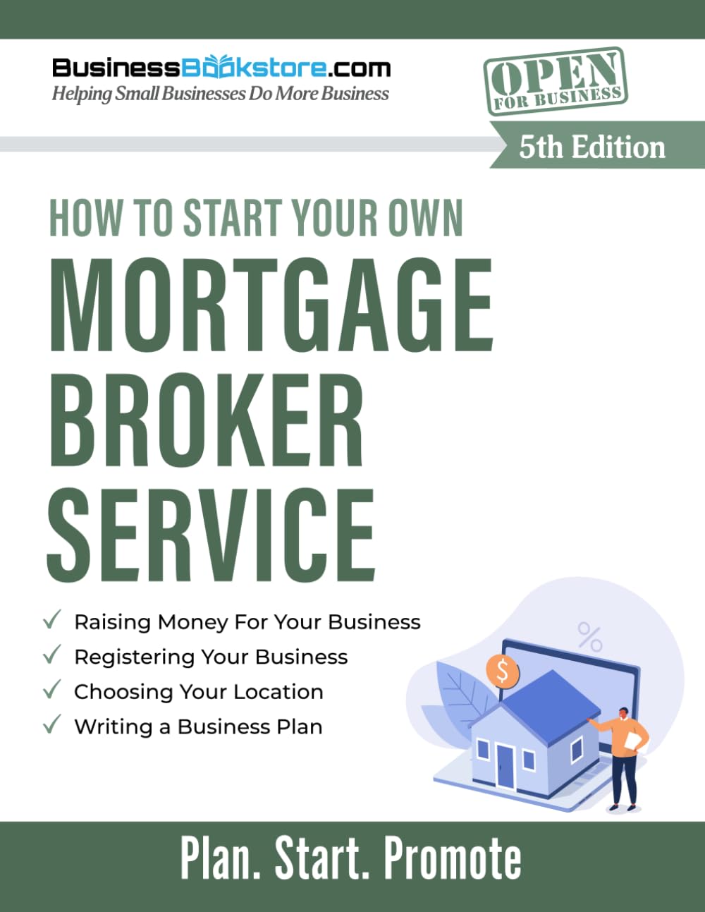 How to Start Your Own Mortgage Broker Service