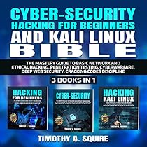 Cyber Security Hacking For Beginners And Kali Linux Bible