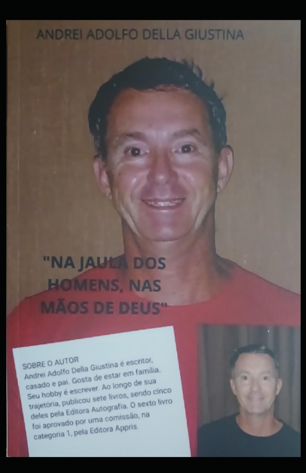 Na jaula dos homens, nas mãos de Deus