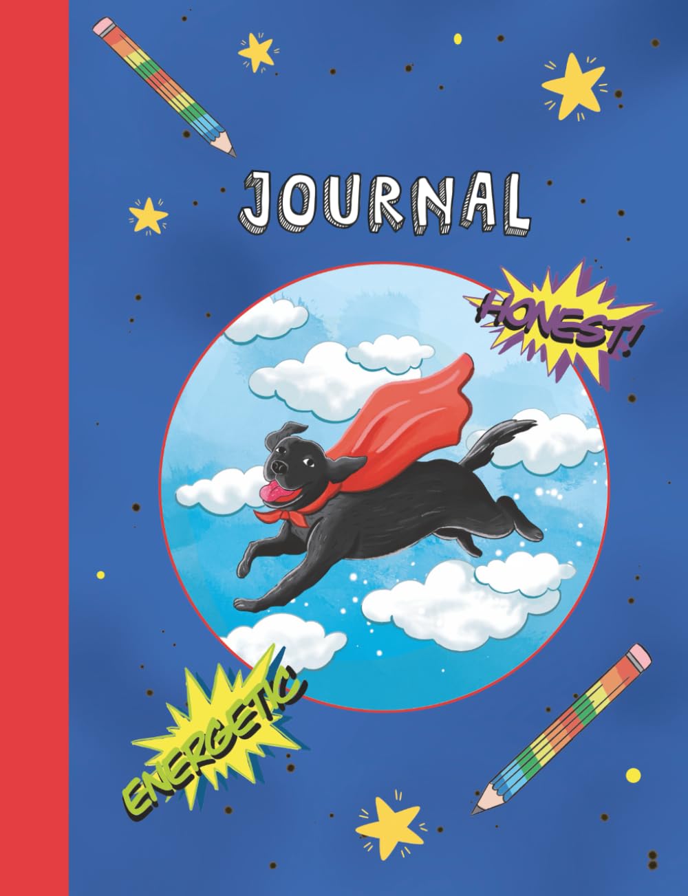The Rainbow Pencil: Write and Draw Journal: Super Dog