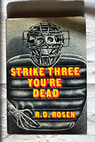 Strike Three You're Dead (Harvey Bliss Mysteries) 0802755879 Book Cover