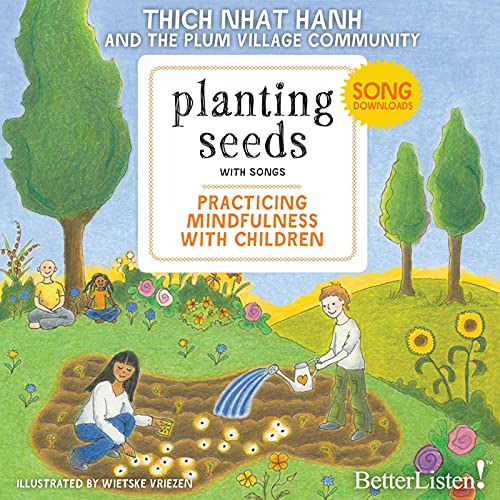 Planting Seeds by Thich Nhat Hanh episode artwork