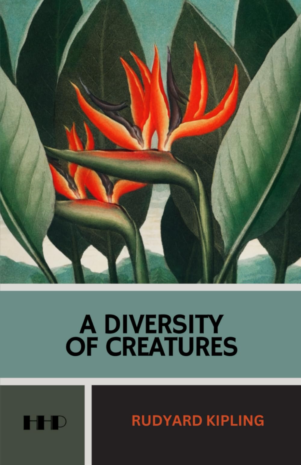 A Diversity of Creatures: The 1917 Short Story Collection
