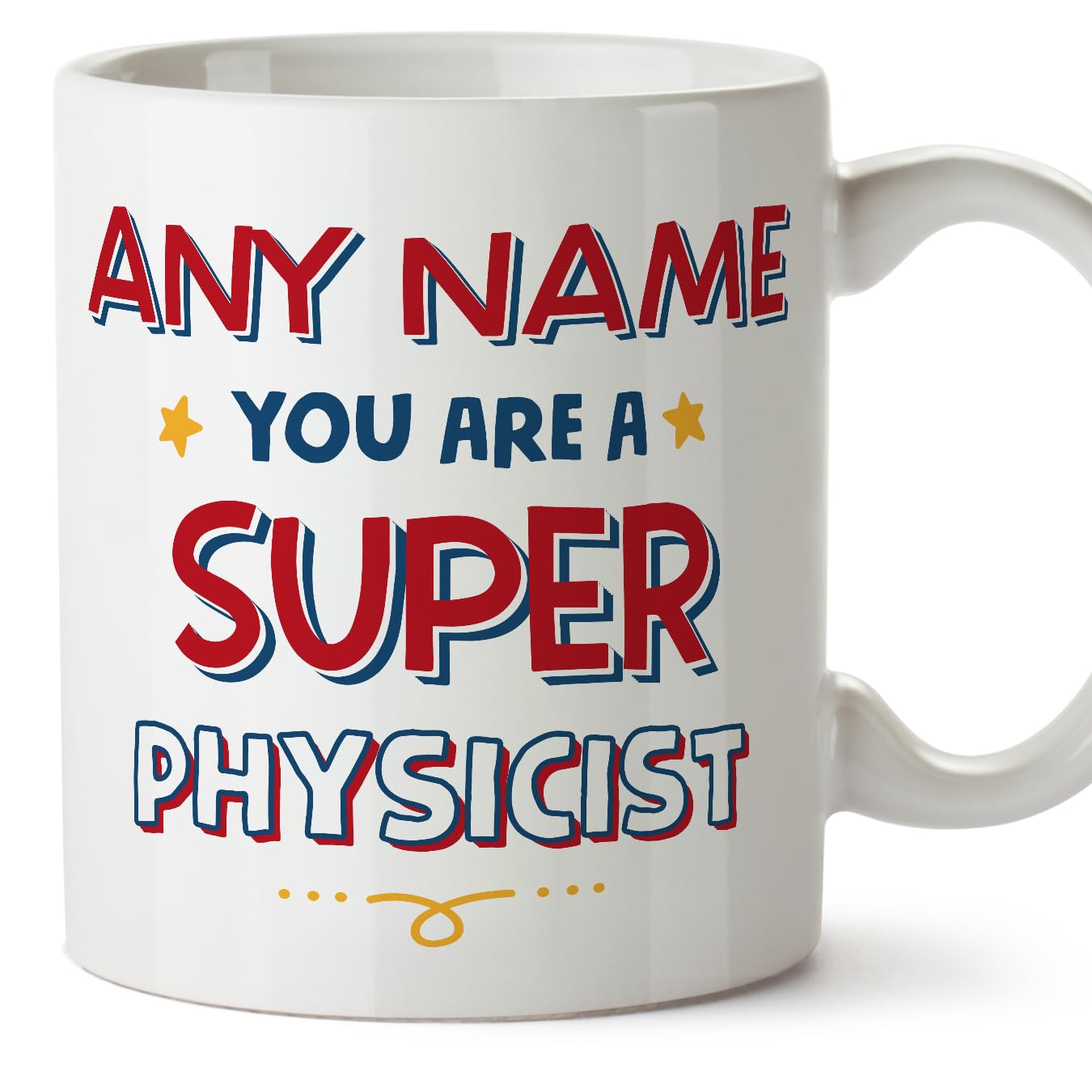 MUGFFINS Personalised Mug for Physicist - in English - You are Super - Funny Custom Gift for Colleagues - Ceramic 11oz Mug โ image 1