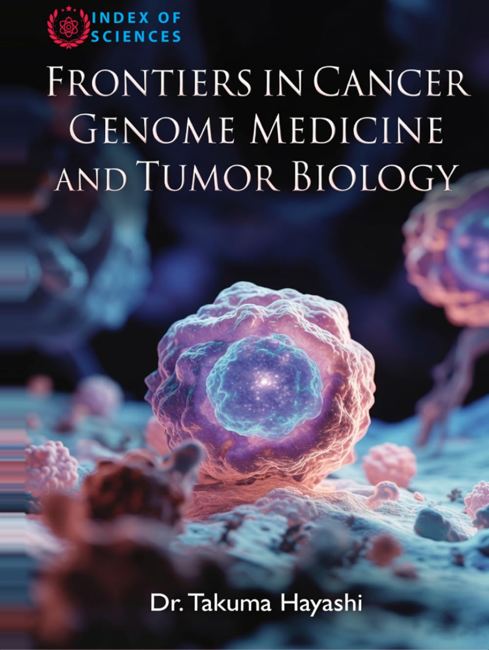 Frontiers In Cancer Genome Medicine And Tumor Biology