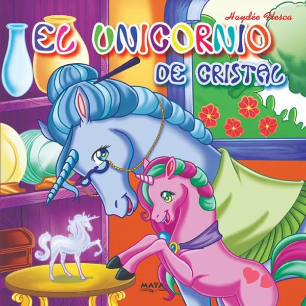 Cover art for El Unicornio De Cristal [The Glass Unicorn]