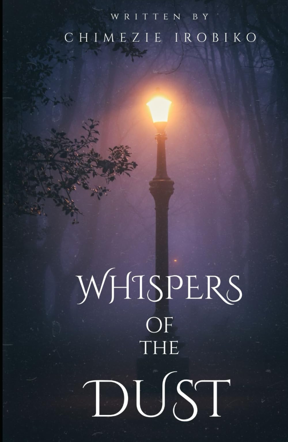 Whispers of the Dust: A Novel