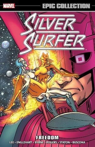 Silver Surfer Epic Collection: Freedom (Silver Surfer (1987-1998))