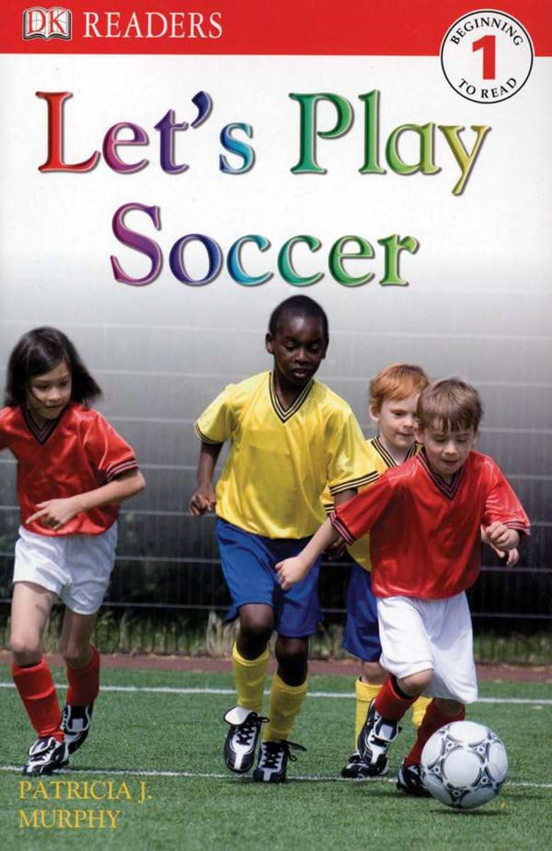 Buy DK Readers L1: Let's Play Soccer (DK Readers Level 1) — BookShops.in
