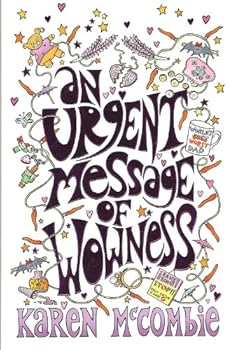 Paperback An Urgent Message of Wowness Book