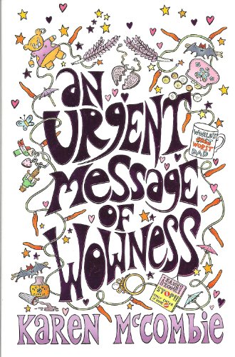 An Urgent Message of Wowness