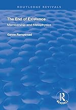 The End of Existence: Membership and Metaphysics (Routledge Revivals)