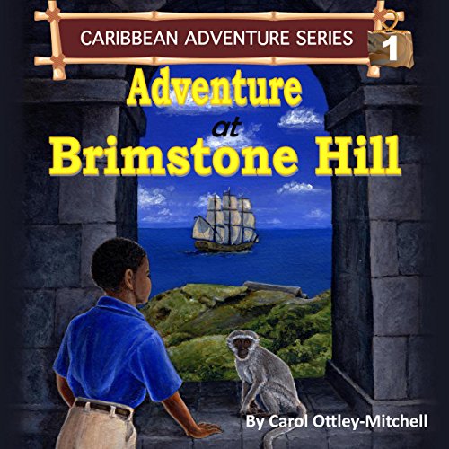 Adventure at Brimstone Hill : Carol Ottley-Mitchell episode artwork