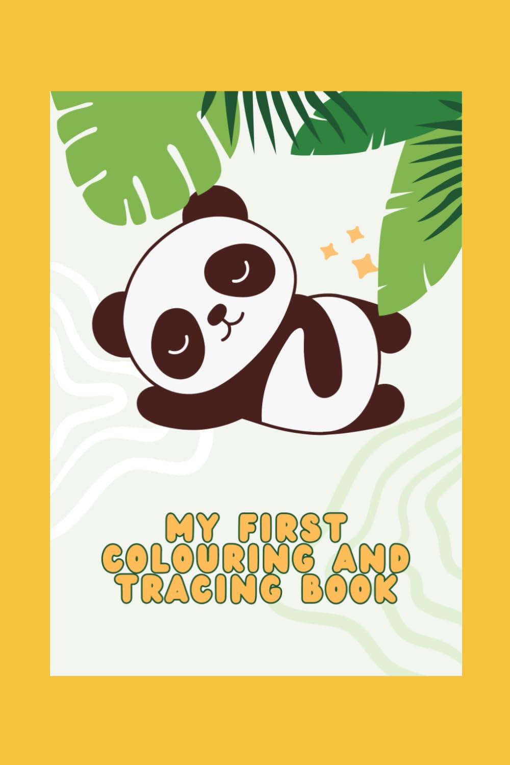 My First Colouring And Tracing Book