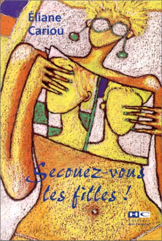 Secouez-vous les filles