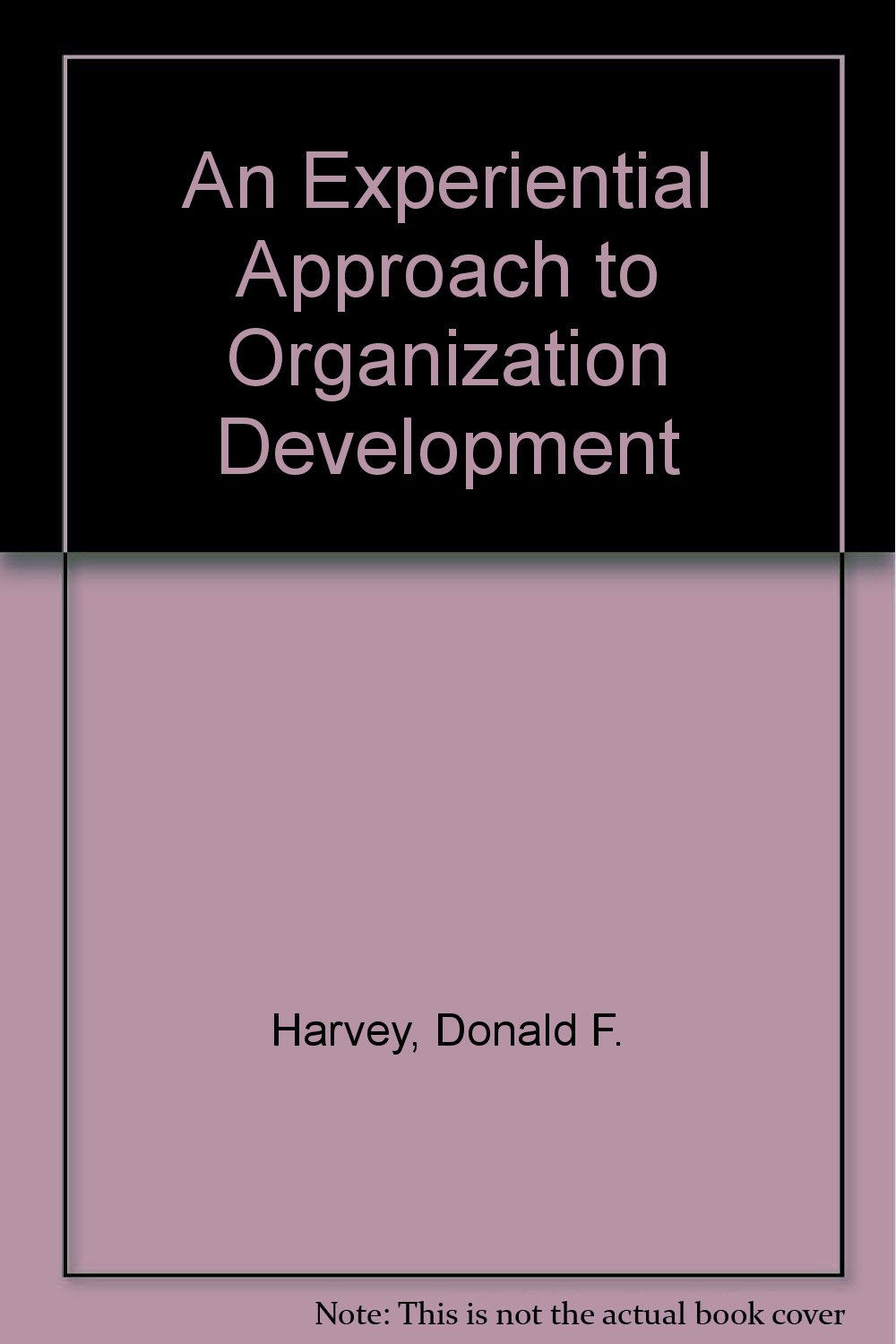 Experiential Approach to Organization Development