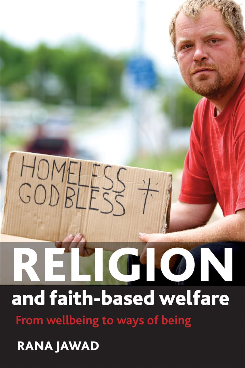 Buy Religion and Faith-Based Welfare: From Wellbeing to Ways of Being — BookShops.in