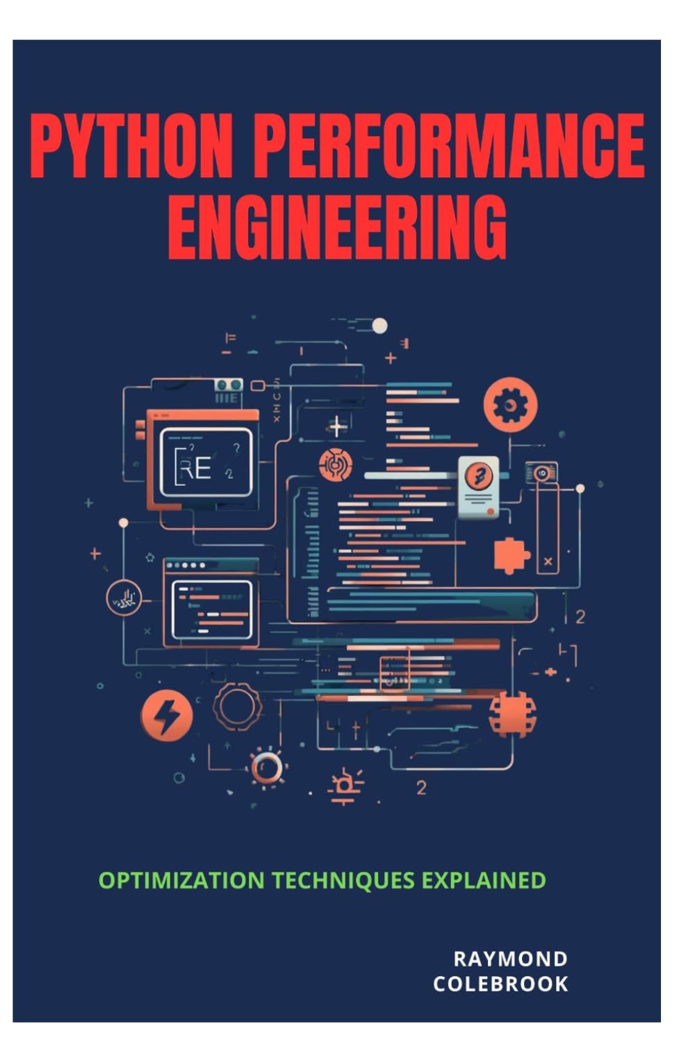 Python Performance Engineering: Optimization Techniques Explained