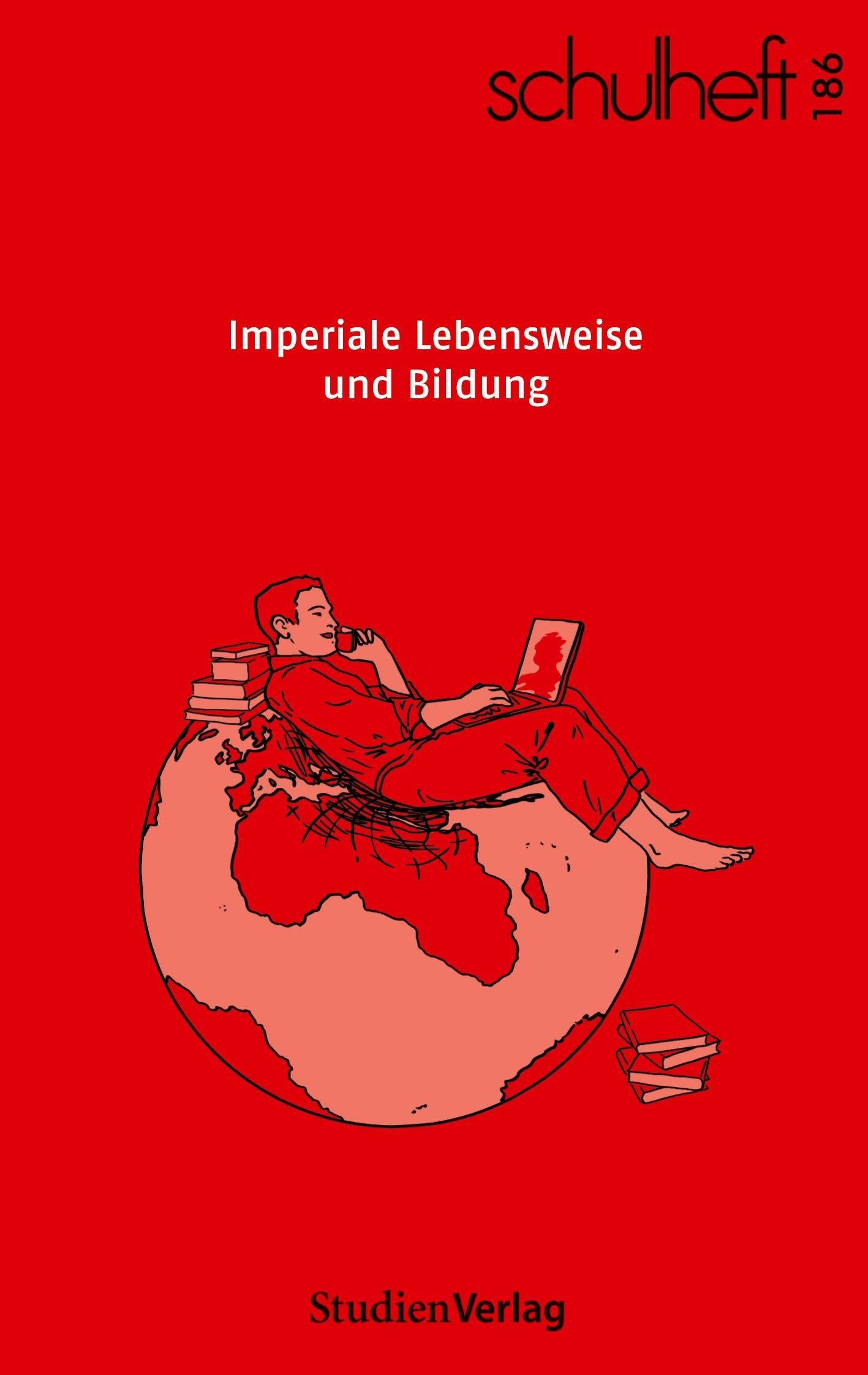 schulheft 2/22 - 186: Imperiale Lebensweise und Bildung (German Edition)