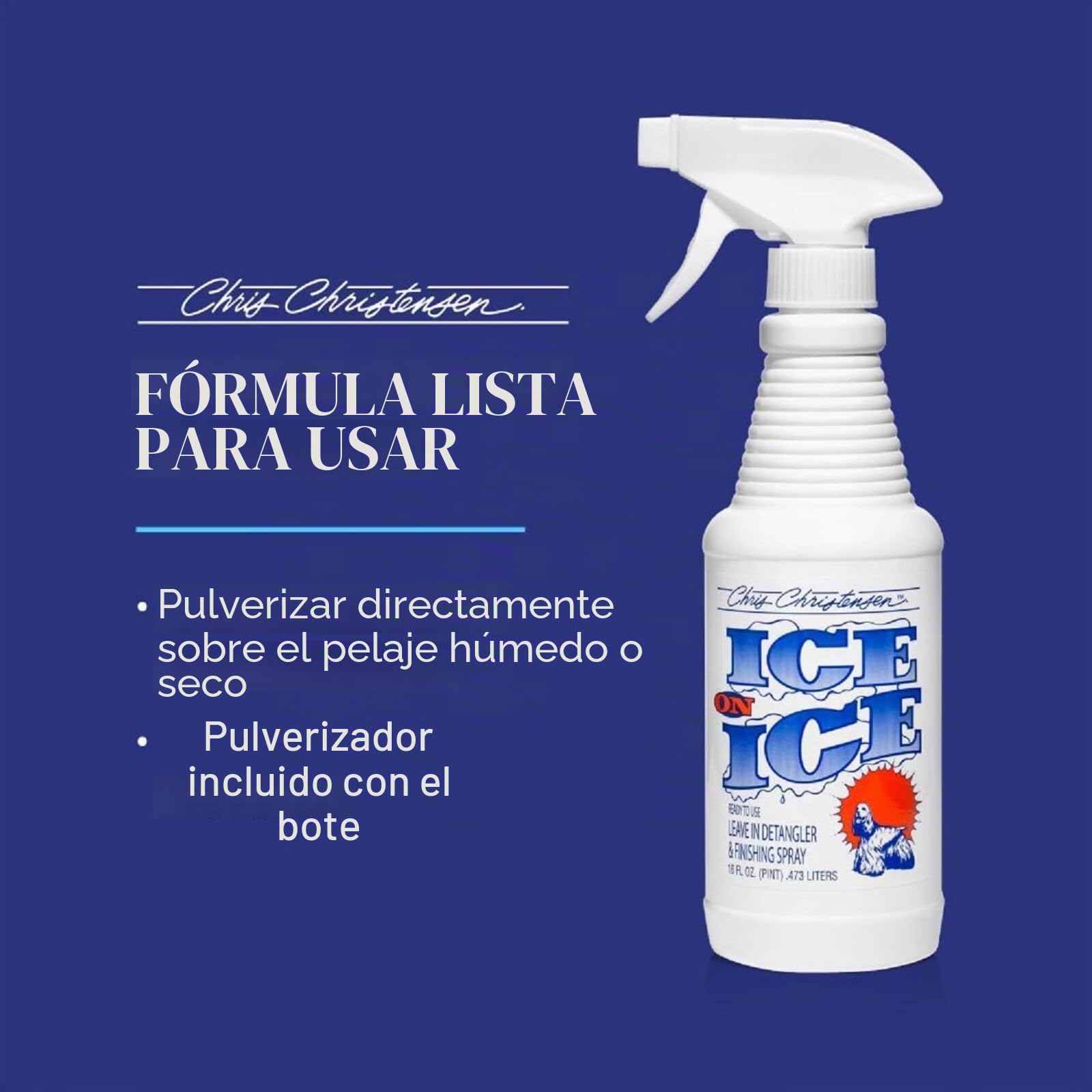 Chris Christensen Ice on Ice Spray - Spray desenredante y acabado sin enjuague para perros - Spray desenredante para perros - Desenreda y acondiciona el pelaje - Reduce el tiempo de aseo - Repele la
