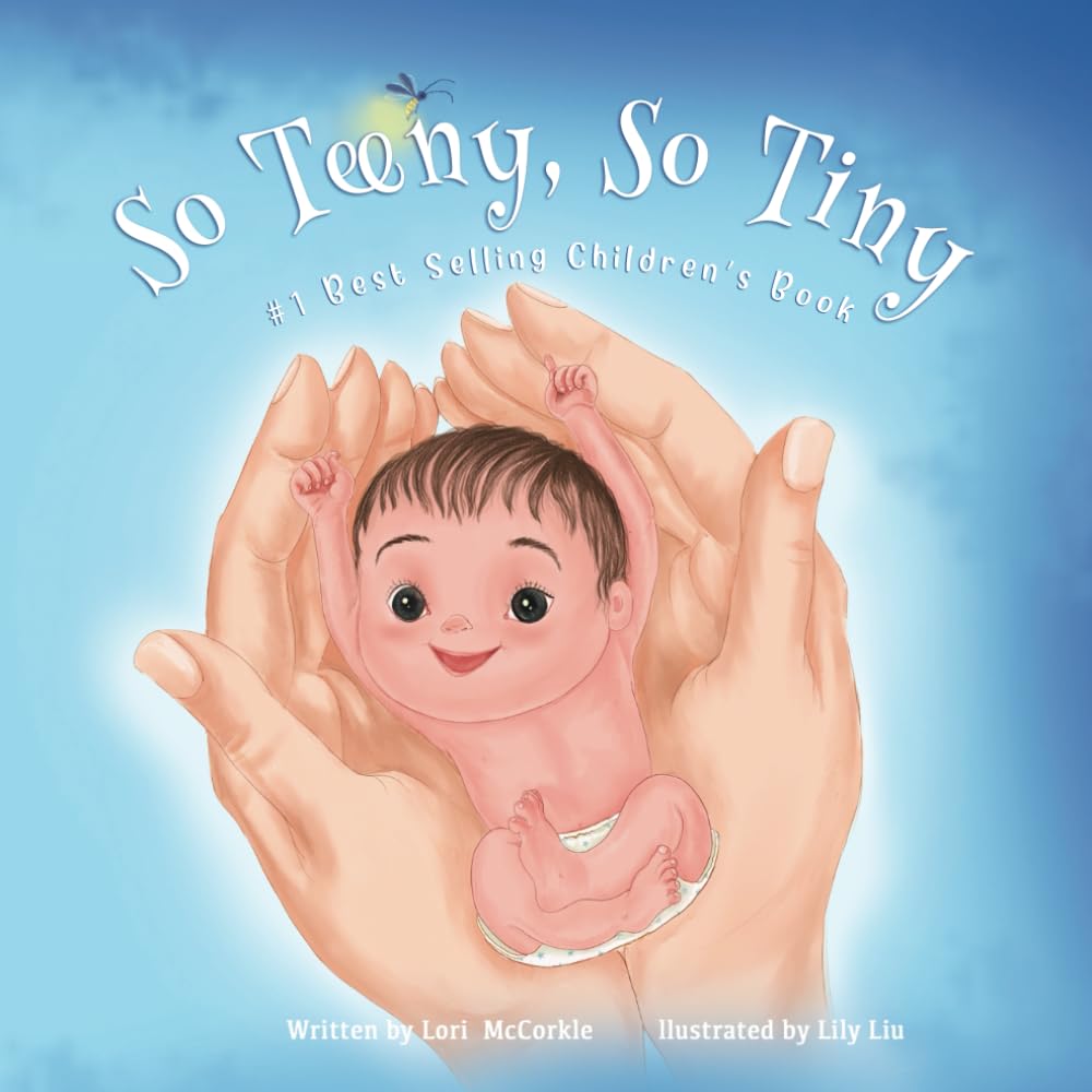 So Teeny, So Tiny: for all the tiny but mighty warrior babies