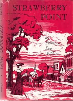 Hardcover Strawberry Point (Vignettes of an Iowa Childhood) Book