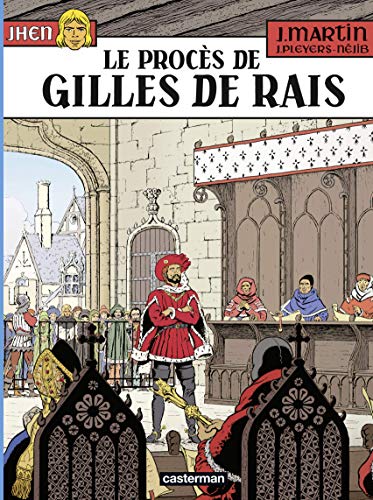 Amazon Com Jhen Tome 17 Le Proces De Gilles De Rais French Edition Ebook Martin Jacques Pleyers Jean Pleyers Corinne Kindle Store