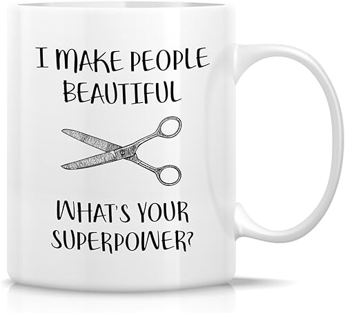 Retreez Taza divertida  Taza de café de cerámica de 11 onzas con texto en inglés "I Make People Beautiful Hairstylist Hairdresser" de 11 onzas