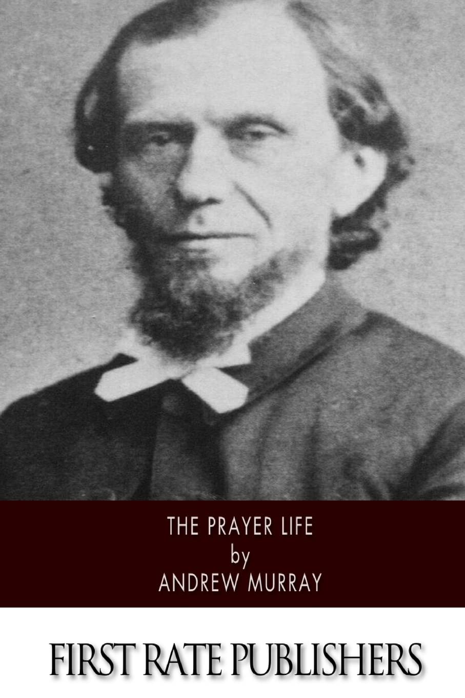 The Prayer Life