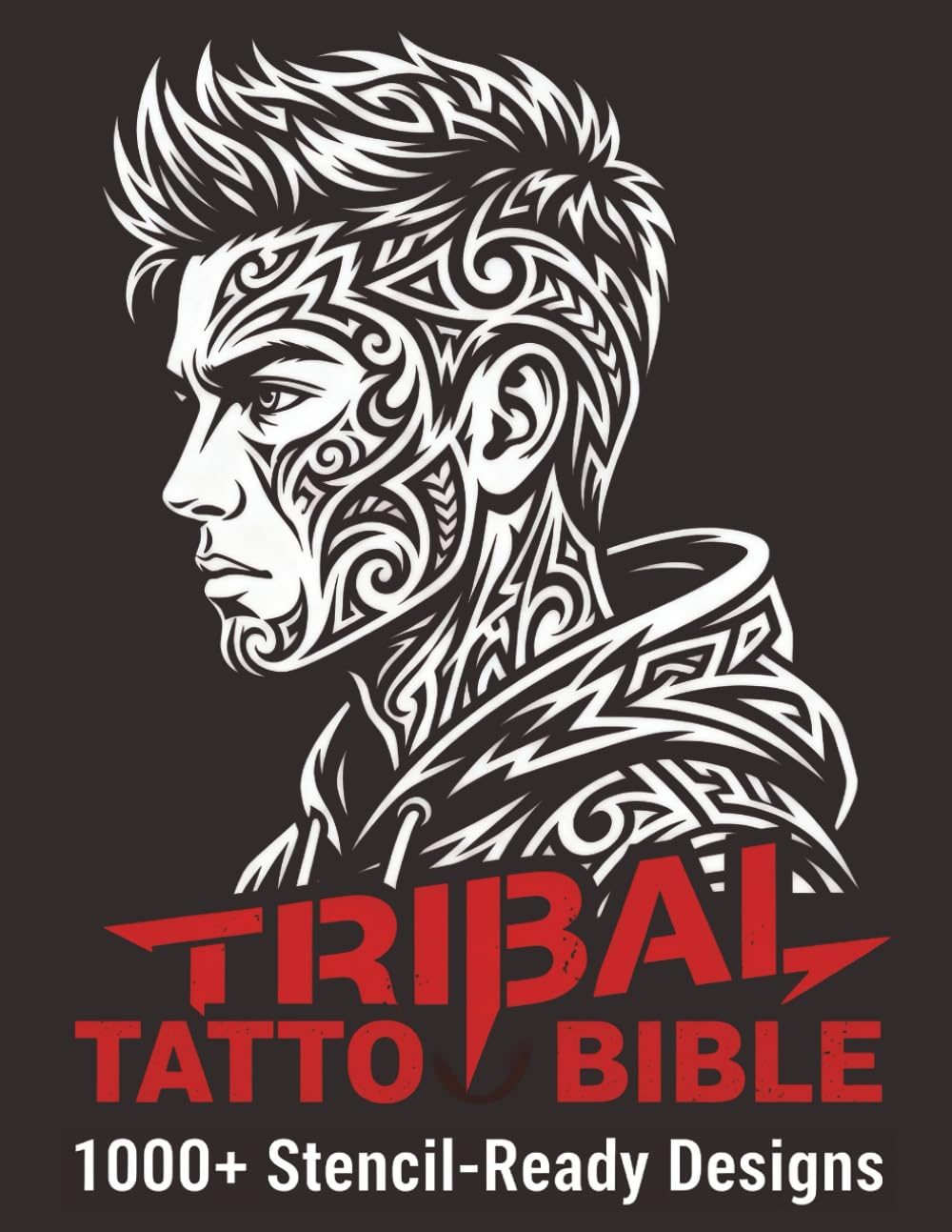Tribal Tattoo Bible: A Comprehensive Collection of Authentic Designs: Over 1000 Stencil-Ready Patterns for Professionals and Enthusiasts, Featuring ... Tattoo Artists, Professionals and Amateurs.)