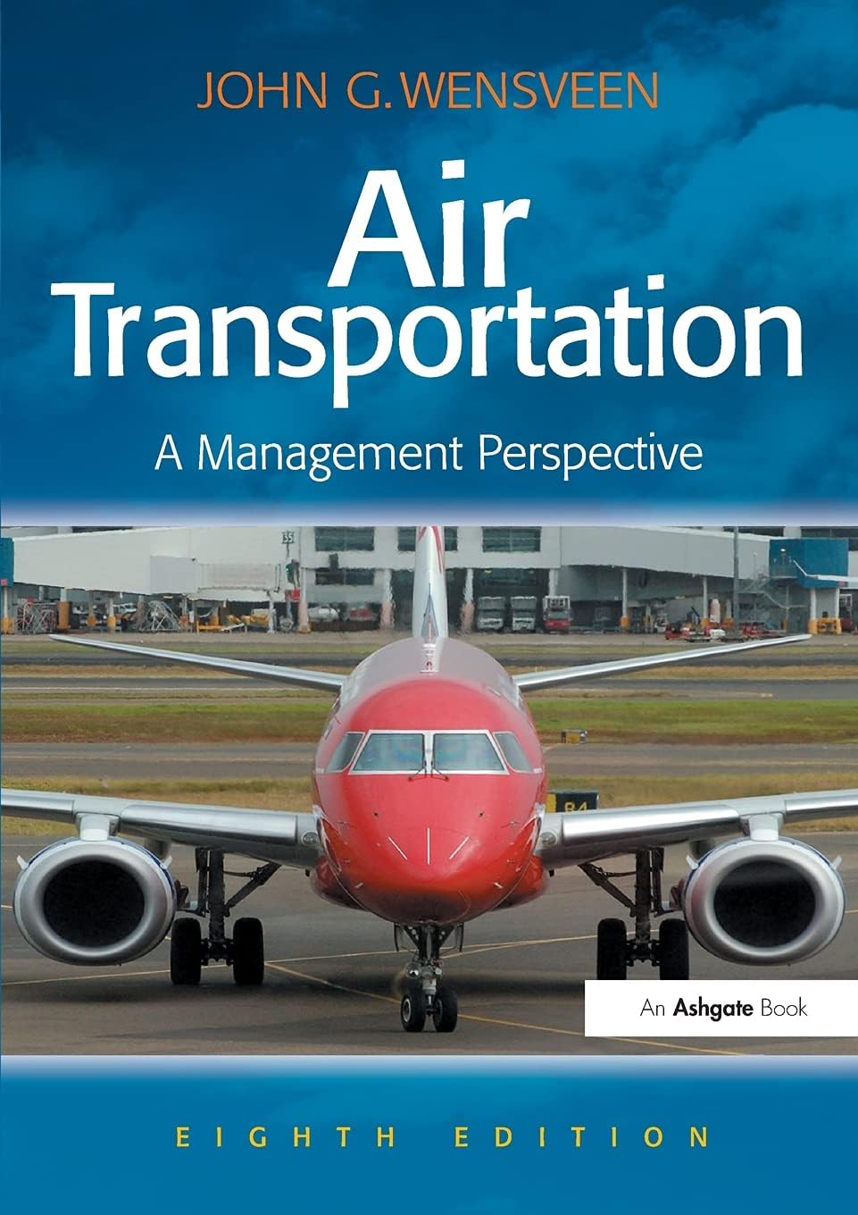 Air Transportation: A Management Perspective